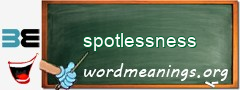 WordMeaning blackboard for spotlessness